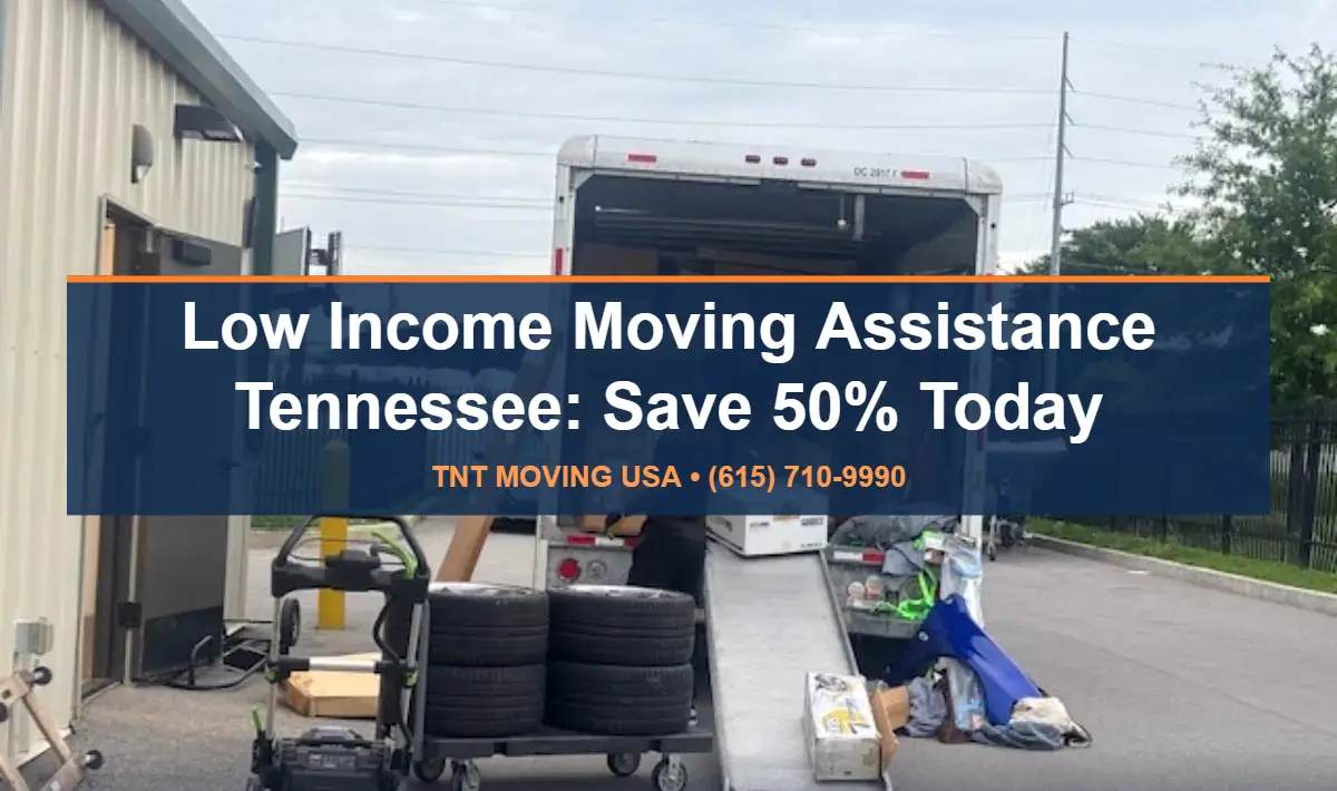 Low income moving assistance Tennessee crew loading a TNT Moving USA box truck